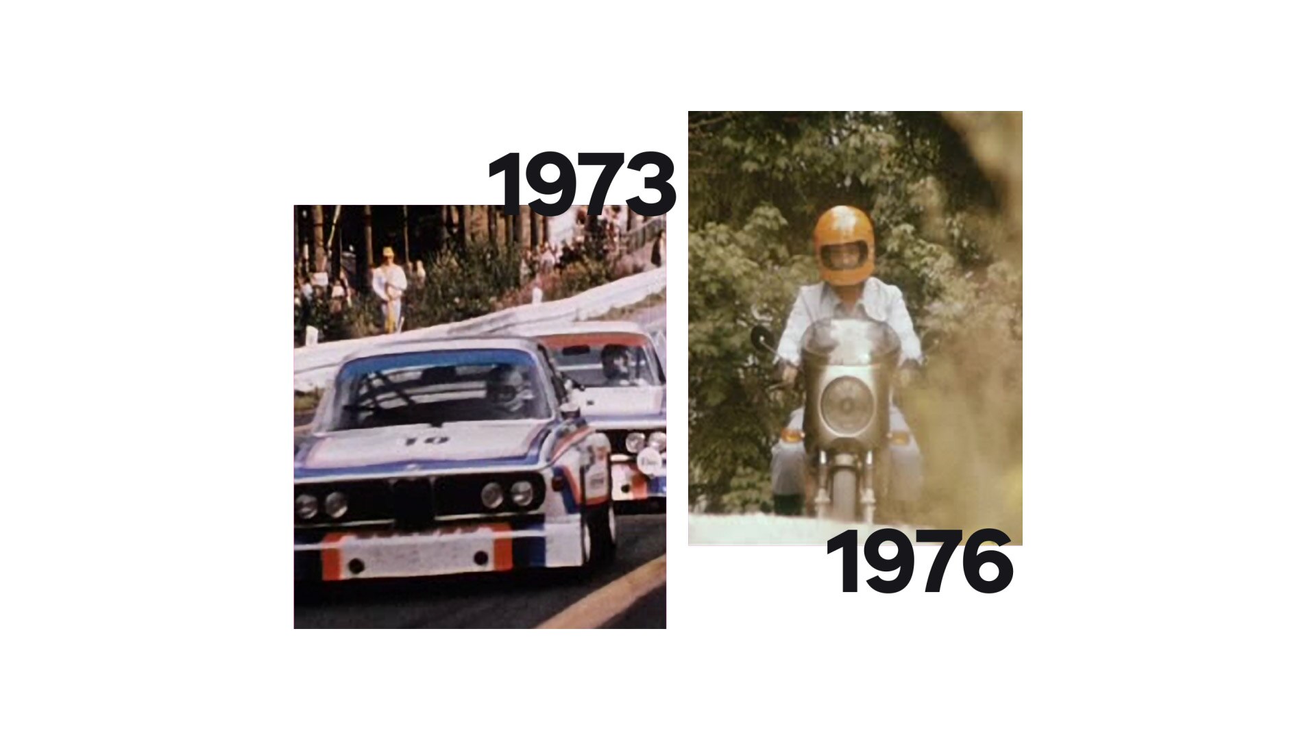 A la izquierda, una grabación histórica del BMW 3.0 CSL; a la derecha, la BMW R 90 S de Helmut Dähne.